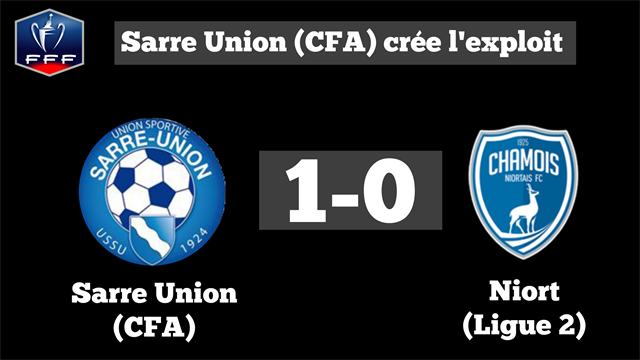 Encore une CFA en 8e de finale : Sarre-Union sort Niort !