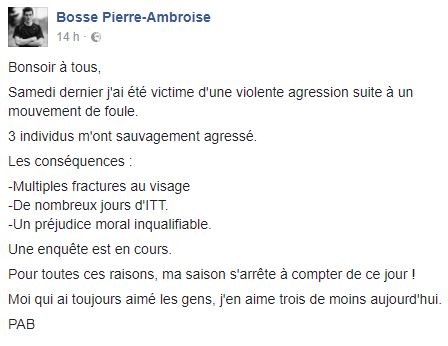Le post Facebook de Pierre-Ambroise Bosse après son agression.
