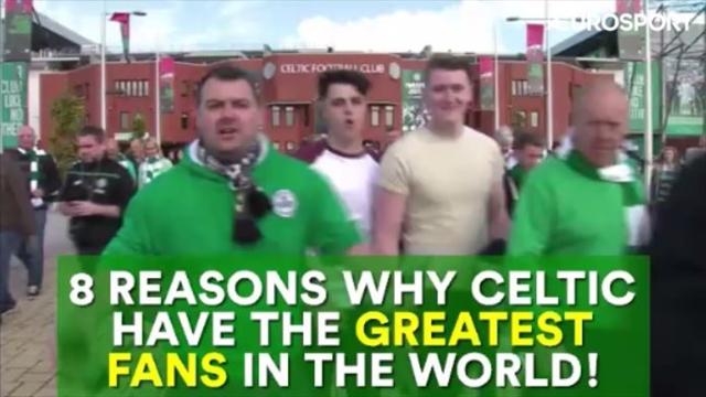 8 reasons why Celtic fans are the greatest supporters in the world 8 reasons why Celtic fans are the greatest supporters in the world