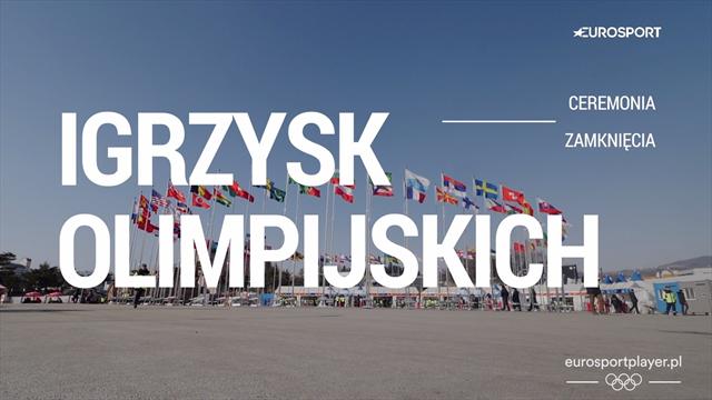 Ceremonia zamknięcia igrzysk okiem Krzysztofa Gonciarza Ceremonia zamknięcia igrzysk okiem Krzysztofa Gonciarza