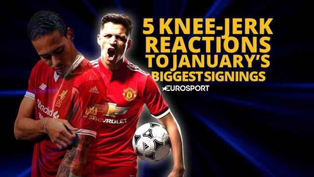 5 knee-jerk reactions to January's biggest signings 5 knee-jerk reactions to January's biggest signings