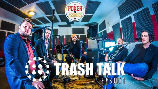 « Trash Talk » la nouvelle émission poker de Loïc Xans
