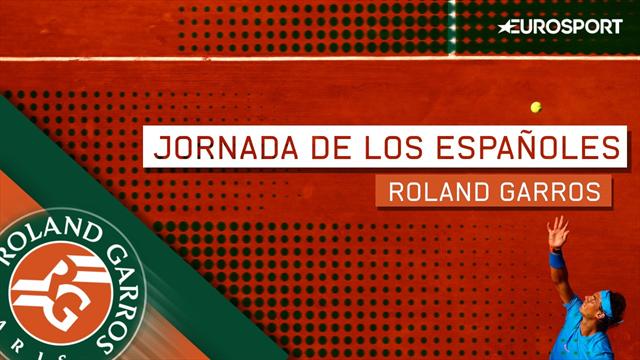 99Roland Garros 2018: Así ha sido la jornada de los españoles, hoy sólo Djokovic-Verdasco