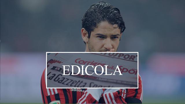 Edicola: Milan, pazza idea Pato per gennaio. L'Inter studia Cragno come vice Handanovic