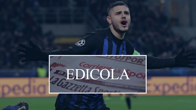 Edicola: Icardi, la crisi-Inter sgonfia il suo prezzo. Hamsik in Cina: adesso è davvero fatta
