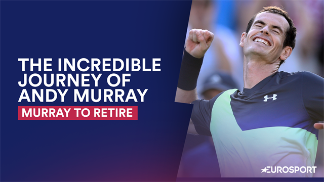 The Incredible Journey of Andy Murray The Incredible Journey of Andy Murray