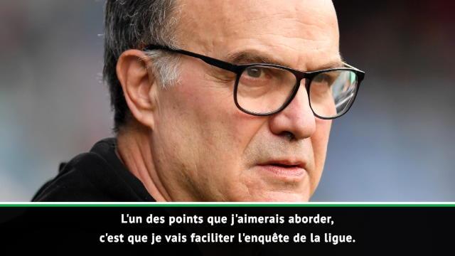 Leeds - Bielsa assume avoir espionné chacun de ses adversaires Leeds - Bielsa assume avoir espionné chacun de ses adversaires