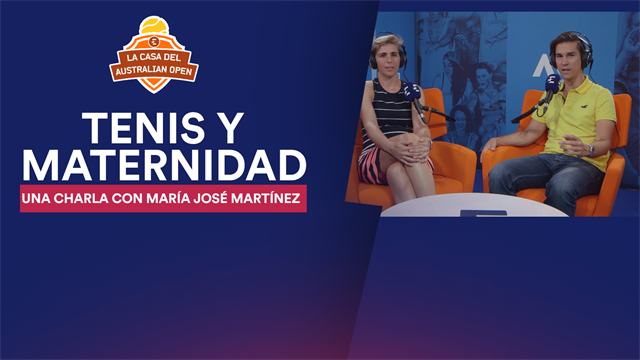La Casa del Open de Australia: Tenis y maternidad, interesante charla con María José Martínez La Casa del Open de Australia: Tenis y maternidad, interesante charla con María José Martínez