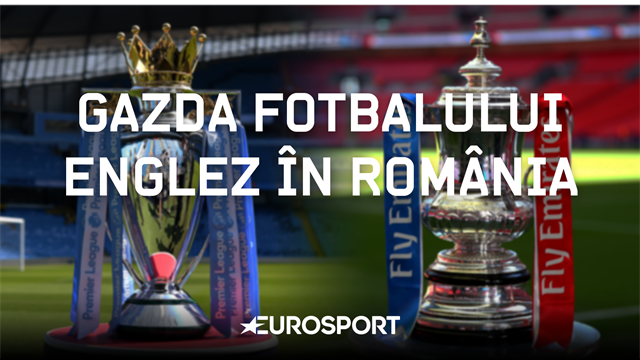 Eurosport România semnează o prelungire pe trei ani a drepturilor pentru Premier League