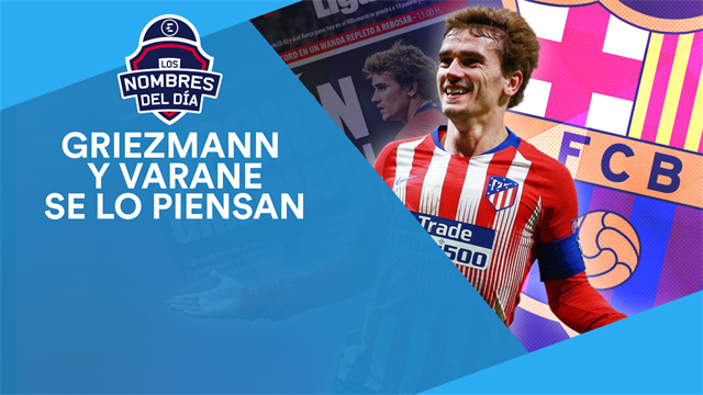 Griezmann, Varane, Casillas y la nueva y revolucionaria Champions, los nombres del día Griezmann, Varane, Casillas y la nueva y revolucionaria Champions, los nombres del día