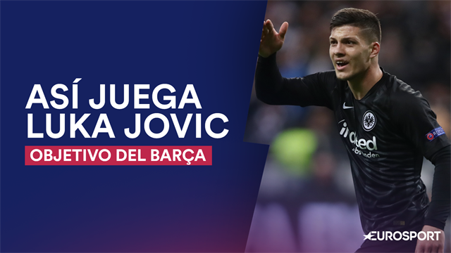 Así juega Jovic, el delantero de moda que aspira a destronar a Suárez en el Barça Así juega Jovic, el delantero de moda que aspira a destronar a Suárez en el Barça