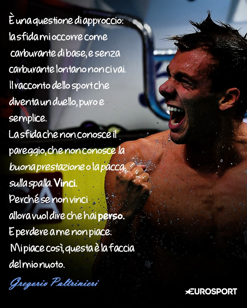 Gregorio Paltrinieri e la sua ricetta, o meglio voglia, di vincere