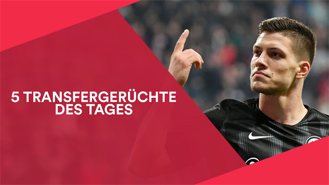 5 Transfergerüchte: PSG plötzlich Favorit im Rennen um Jović 5 Transfergerüchte: PSG plötzlich Favorit im Rennen um Jović