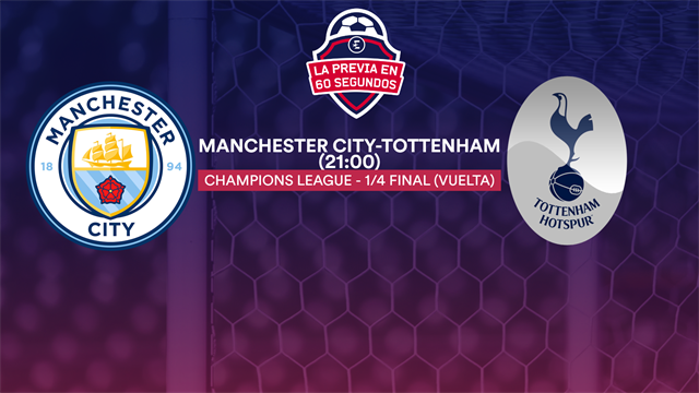 La previa en 60" del Manchester City- Tottenham: La hora de verdad para Guardiola (21:00) La previa en 60" del Manchester City- Tottenham: La hora de verdad para Guardiola (21:00)