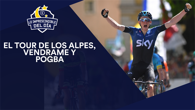 El Tour de los Alpes, Vendrame, Pogba y lo imprescindible del día El Tour de los Alpes, Vendrame, Pogba y lo imprescindible del día