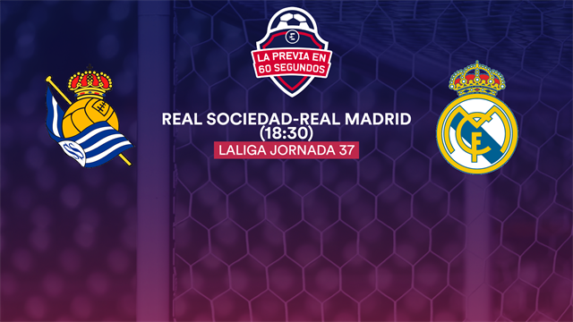 La previa en 60'' del Real Sociedad-Real Madrid: Benzema, a por el récord goleador La previa en 60'' del Real Sociedad-Real Madrid: Benzema, a por el récord goleador
