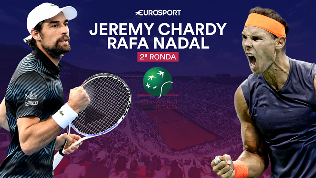 Masters Roma 2019, Jeremy Chardy-Rafa Nadal: Torneo nuevo, oportunidad nueva Masters Roma 2019, Jeremy Chardy-Rafa Nadal: Torneo nuevo, oportunidad nueva