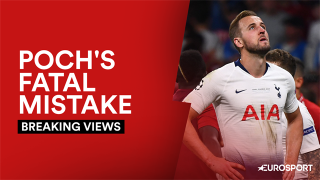 Breaking Views: Poch's fatal mistake behind poor Spurs display Breaking Views: Poch's fatal mistake behind poor Spurs display