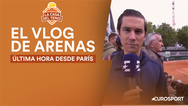 Roland-Garros 2019, Vlog Arenas: Nadal prepara la final en París mientras se decide su rival Roland-Garros 2019, Vlog Arenas: Nadal prepara la final en París mientras se decide su rival