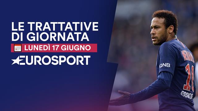 Da Neymar in crisi col PSG a Trippier, la giornata di calciomercato in 1 minuto Da Neymar in crisi col PSG a Trippier, la giornata di calciomercato in 1 minuto