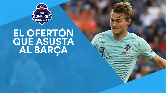 De Ligt, Pogba, Neymar, Nacho y Odegaard, los nombres del día De Ligt, Pogba, Neymar, Nacho y Odegaard, los nombres del día
