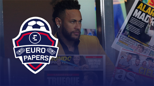 Euro Papers: Barca cash flow crisis could open Neymar door for Real Euro Papers: Barca cash flow crisis could open Neymar door for Real