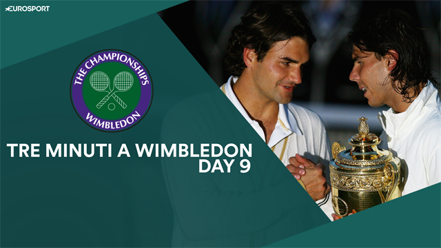 Dal 40esimo Federer-Nadal alla vacanza rinviata di Bautista Agut: tre minuti a Wimbledon, Day 9 Dal 40esimo Federer-Nadal alla vacanza rinviata di Bautista Agut: tre minuti a Wimbledon, Day 9