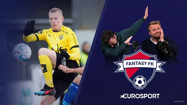 Fantasy FK: – Denne LSK-jokeren bør du vurdere! Fantasy FK: – Denne LSK-jokeren bør du vurdere!