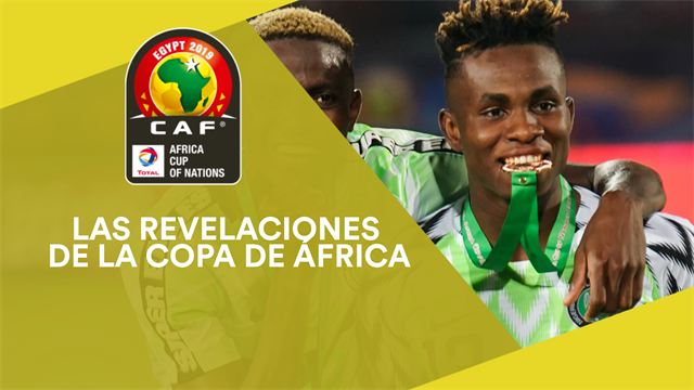Copa de África 2019: Las nuevas joyas del fútbol africano Copa de África 2019: Las nuevas joyas del fútbol africano
