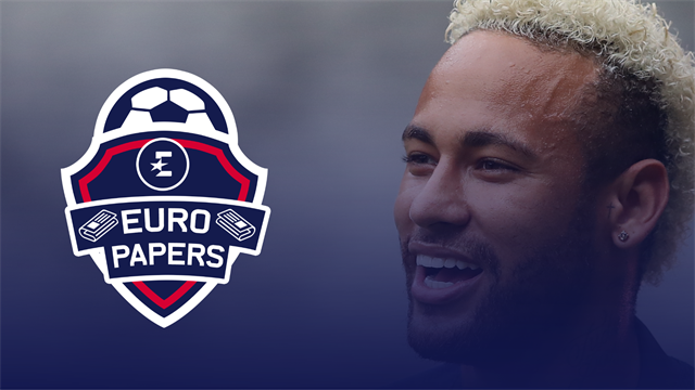 Real to start Neymar war with Barcelona as Pogba deal fades - Euro Papers Real to start Neymar war with Barcelona as Pogba deal fades - Euro Papers