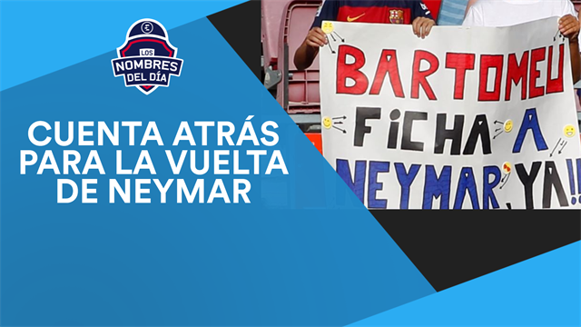El Barça acelera por Neymar, las dudas de Zidane, Rodrigo y Borja Iglesias los nombres del día El Barça acelera por Neymar, las dudas de Zidane, Rodrigo y Borja Iglesias los nombres del día