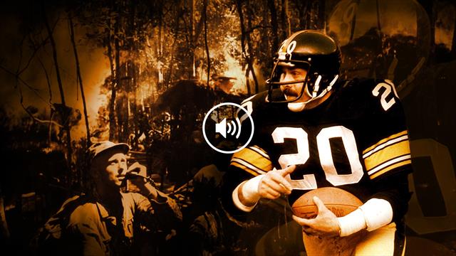 Podcast : Rocky Bleier, survivant du Vietnam et roi du Super Bowl