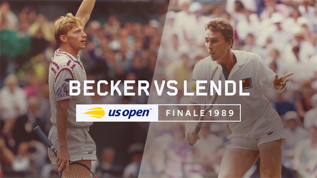 US Open, Legends Matches: Finale 1989 - Lendl vs Becker US Open, Legends Matches: Finale 1989 - Lendl vs Becker