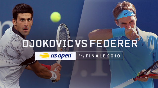 US Open, Legends Matches: Semifinale 2010 - Djokovic vs Federer US Open, Legends Matches: Semifinale 2010 - Djokovic vs Federer