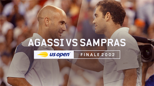 US Open, Legends Matches: Finale 2002 - Agassi vs Sampras US Open, Legends Matches: Finale 2002 - Agassi vs Sampras