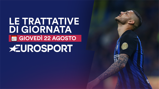 Da Icardi-Milan a Neymar-Real: la giornata di calciomercato in un 1 minuto Da Icardi-Milan a Neymar-Real: la giornata di calciomercato in un 1 minuto