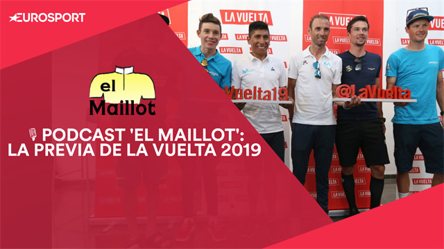 PODCAST 'El Maillot': Previa, favoritos y análisis de la Vuelta a España 2019 PODCAST 'El Maillot': Previa, favoritos y análisis de la Vuelta a España 2019