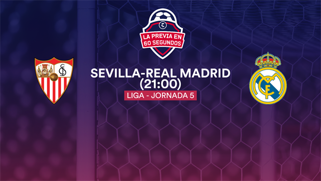 La previa en 60'' del Sevilla-Real Madrid: Liderato y orgullo en el Pizjuán (21:00) La previa en 60'' del Sevilla-Real Madrid: Liderato y orgullo en el Pizjuán (21:00)
