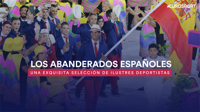 Los abanderados españoles: Una exquisita selección que ha seguido diferentes criterios Los abanderados españoles: Una exquisita selección que ha seguido diferentes criterios