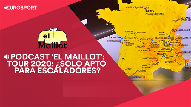 PODCAST 'El Maillot': Análisis del recorrido del Tour 2020, ¿solo apto para escaladores? PODCAST 'El Maillot': Análisis del recorrido del Tour 2020, ¿solo apto para escaladores?