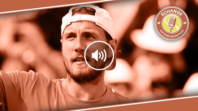 "En moi, j'ai un volcan qui est à deux doigts d'exploser" : Echange avec Lucas Pouille