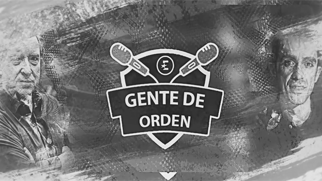 Gente de Orden, episodio 1: Gabilondo y Contador Gente de Orden, episodio 1: Gabilondo y Contador