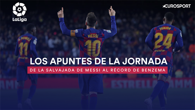 Los apuntes de la jornada 13: De la salvajada de Messi al récord de Benzema Los apuntes de la jornada 13: De la salvajada de Messi al récord de Benzema