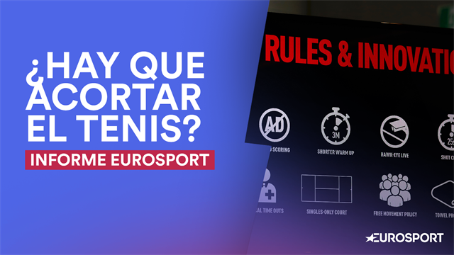 Informe Eurosport: El mundo del tenis debate su adaptación a los nuevos tiempos