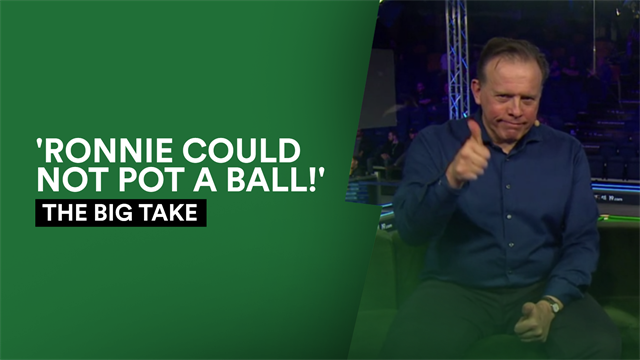The Big Take - 'Ronnie's blown out the cobwebs', says Neal Foulds The Big Take - 'Ronnie's blown out the cobwebs', says Neal Foulds