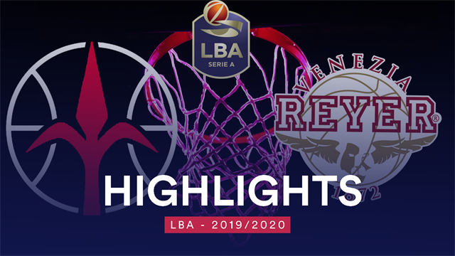 Highlights: Allianz Trieste-Umana Reyer Venezia 72-81 Highlights: Allianz Trieste-Umana Reyer Venezia 72-81