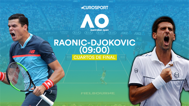 Open de Australia 2020, Milos Raonic-Novak Djokovic: Un duelo de alto voltaje (09:00) Open de Australia 2020, Milos Raonic-Novak Djokovic: Un duelo de alto voltaje (09:00)