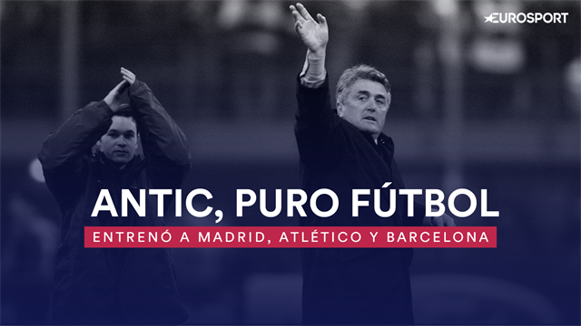 Radomir Antic, una vida ligada a la pelota y un mito de los banquillos del fútbol español Radomir Antic, una vida ligada a la pelota y un mito de los banquillos del fútbol español