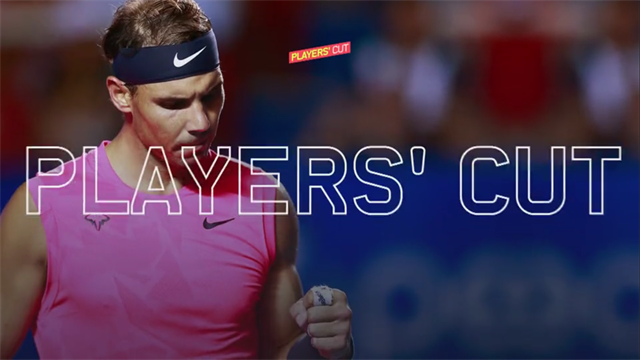 Players' Cut with Rafael Nadal coming to Eurosport Players' Cut with Rafael Nadal coming to Eurosport