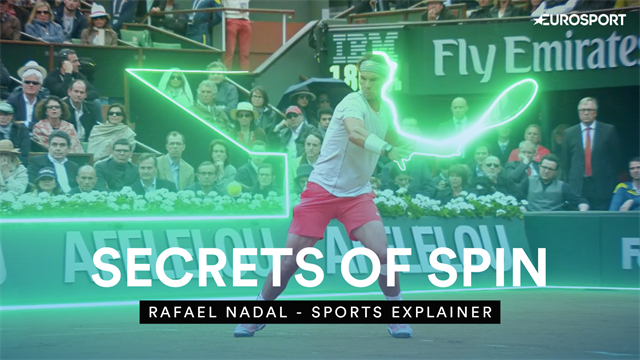 Sports Explainer: Nadal's secrets of spin with huge forehand Sports Explainer: Nadal's secrets of spin with huge forehand